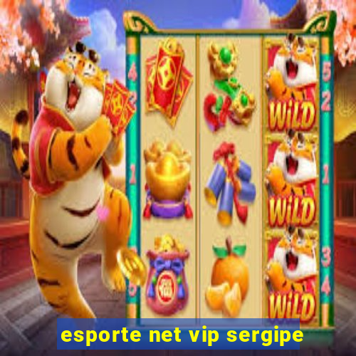 esporte net vip sergipe